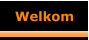 Welkom